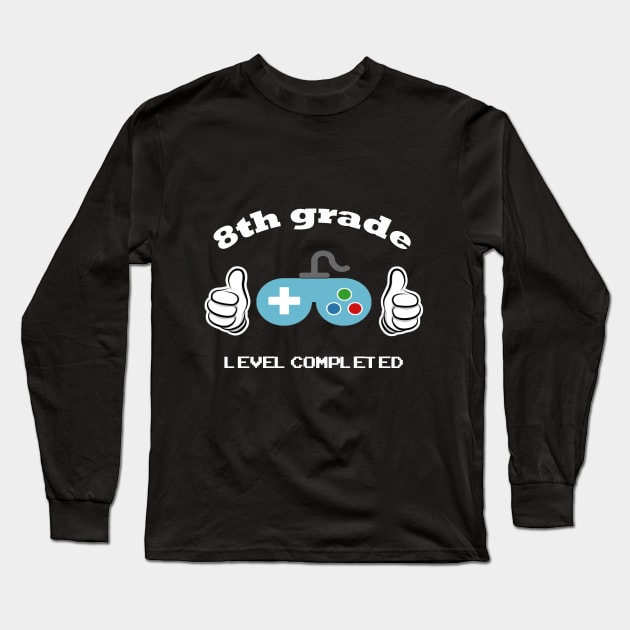 8th grade gamer graduation t-shirt Long Sleeve T-Shirt by HAO